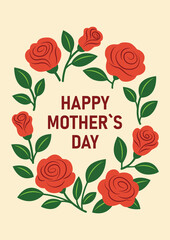 Mother`s day card with red roses frame, isolated vector illustration in flat design, template for greeting card, poster,invitation,print,banner