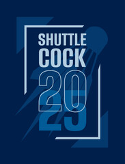 Badminton shuttlecock vector illustration. Creative badminton design. Badminton shirt design. Badminton logo, emblem and badge design
