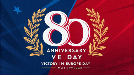 Fototapeta na wymiar Bold 80th VE Day Anniversary Graphic with Red and Blue Typography, Star Emblem, Historical Dates, and Victory in Europe Tribute for May 8, 2025 – Patriotic Design – Generative AI