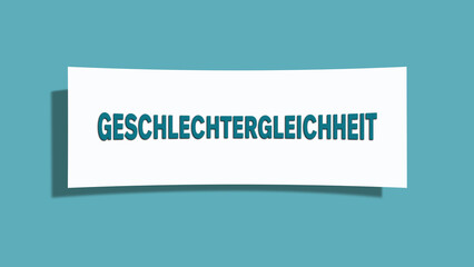 Geschlechtergleichheit (Gender equality) - A card isolated on light green background.