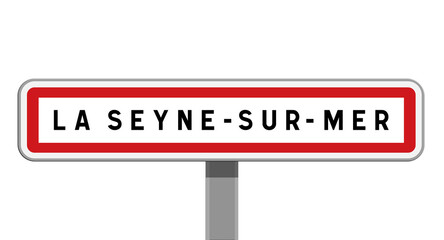 Panneau sur poteau de La Seyne-sur-Mer, Var, Provence-Alpes-C&ocirc;te d'Azur