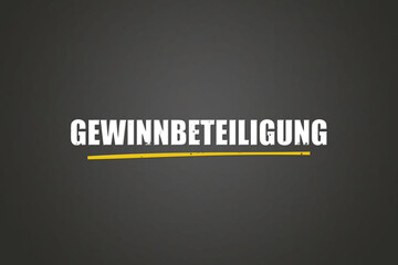 Gewinnbeteiligung (Profit sharing) - A blackboard with white text.