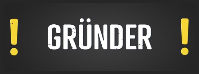 Gruender (founder) - A blackboard illustration with white text.