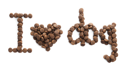 Phrase I love dog made of dry pet food isolated on white, top view