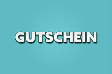 Gutschein (Coupon) - A turquoise banner illustration with white text.