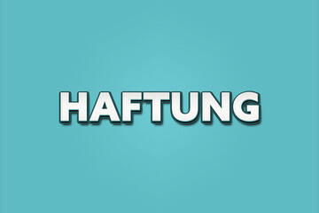 Haftung (Liability) - A turquoise banner illustration with white text.