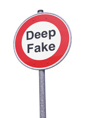 3d rendering of a prohibition  traffic sign with the message deep fake - banned symbol - isolated.