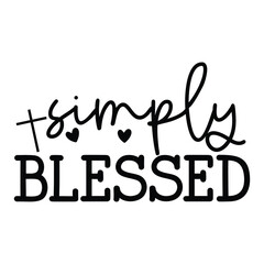 Simply blessed SVG Art & Illustration