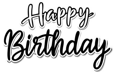 Fototapeta premium Happy Birthday Calligraphy Vector