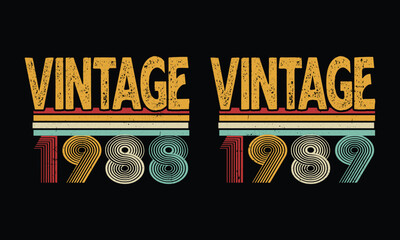 Vintage 1988 and Vintage 1989 Design.Birthday gift Design.Man woman birthday gift. 