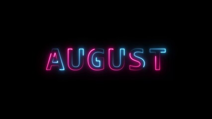 Animation of glowing neon shine month name August text icon animation. 4k animated on black background