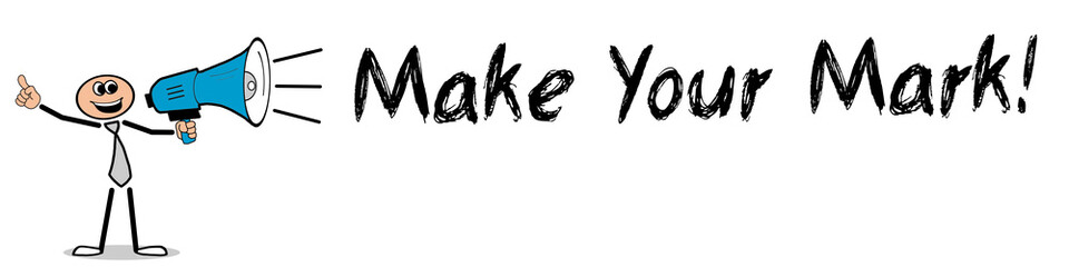 Make Your Mark!