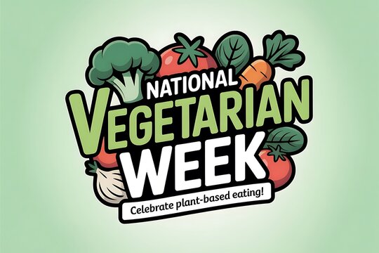 Celebrate National Vegetarian Week Fresh Vegetables Healthy Plant Based Eating Delicious Recipes and Nutritious Meals