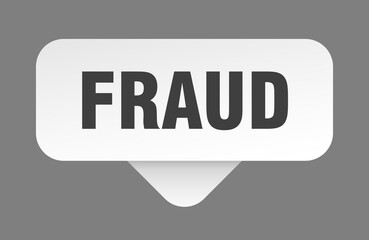 fraud sticker. fraud sign isolated on gray background