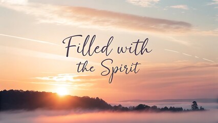 filled with the spirit in handwritten script whit Sunday, 