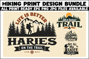 Fototapeta premium Hiking T-Shirt Design, Hiking Shirt Bundle, Outdoor T-Shirt, Adventure Shirt, Nature Lover Shirt, Mountain Shirt Design, Hiking SVG, Hiking PNG, Hiking EPS, Explore More Shirt, Wild and Free Design,