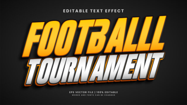 Football tournament 3d editable text effect sport style