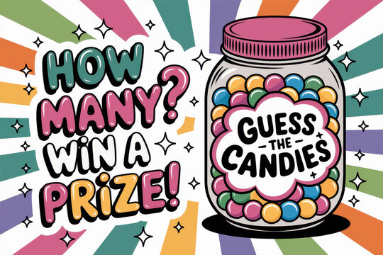 Colorful candy jar challenge: guess the number and win exciting prizes