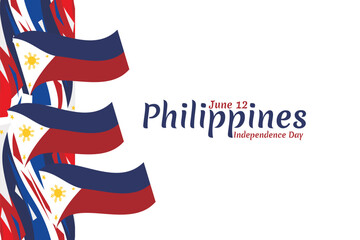 June 12, Independence Day. National day of Philippines Vector illustration. Suitable for greeting card, poster and banner.
