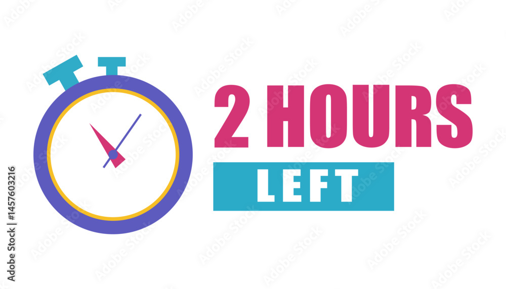 Poster stopwatch clock icon. countdown two hours. bold 2 hours left. vector timer illustration.