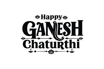 Happy Ganesh Chaturthi Typography Design | Lord Ganesh Vector Art | Hindu Festival .