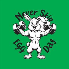 Never Skip Egg Day Funny Bunny Workout Design,Easter Bunny Lifting Weights Vector Art,Funny Gym Easter Bunny Illustration,Cartoon Bunny Exercise Motivational Quote,Never Skip Egg Day Easter Gym Graphi