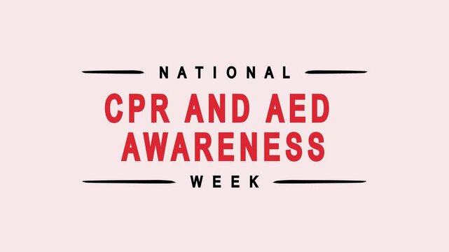 National CPR and AED awareness week text animation suitable for social media posts, banners, flyers, presentations, and educational materials. Ideal for health care campaigns.