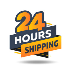 Modern 24 hours shipping label. All day business and service.