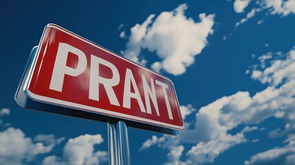 Obraz premium P R A N T Signpost Under a Blue Sky with Fluffy Clouds