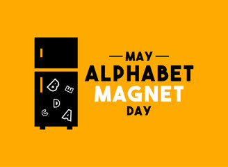 Alphabet Magnet Day. May.