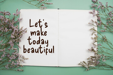 Let's Make today text message motivational and inspiration quote