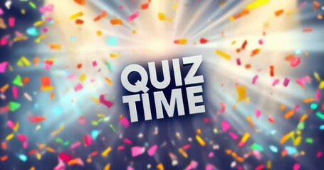 Colorful confetti with the word quiz time
