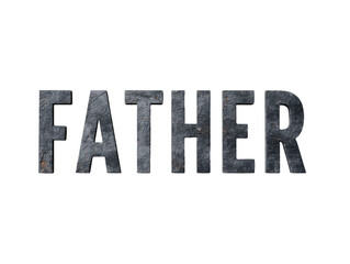 Fototapeta premium Stone text art for Father's Day celebration and gifts on a transparent background, cut out