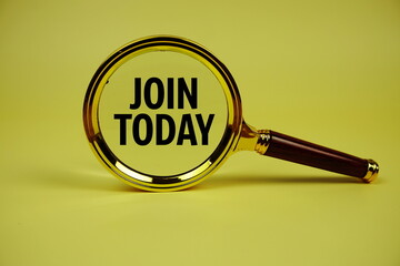 Join Today text with magnifying glass on yellow background