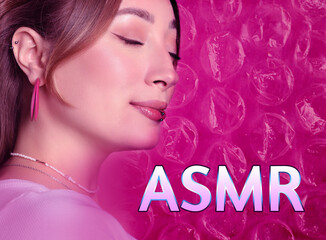 Autonomous sensory meridian response. Woman enjoying ASMR media. Double exposure with bubble wrap