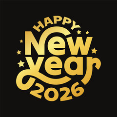Happy New year 2026 golden color typography logo vector illustration. Luxury new year 2025 editable text for poster, banner, greeting card, flier. Celebrating new year logotype, sticker, label, tag.