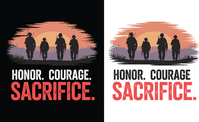 HONOR COURAGE SACRIFICE