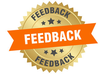 feedback. feedback round orange and gold label isolated on transparent background