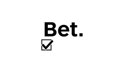 Obraz premium Betting Confirmation with Checked Box in Minimalistic Style 