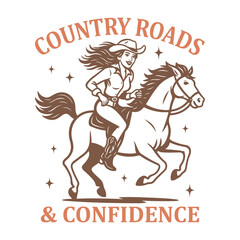 Country Roads and Confidence - Western Cowgirl Typography T-Shirt Vector, Vintage Western Cowgirl Design Sublimation, Vintage Western Pinup illustration
