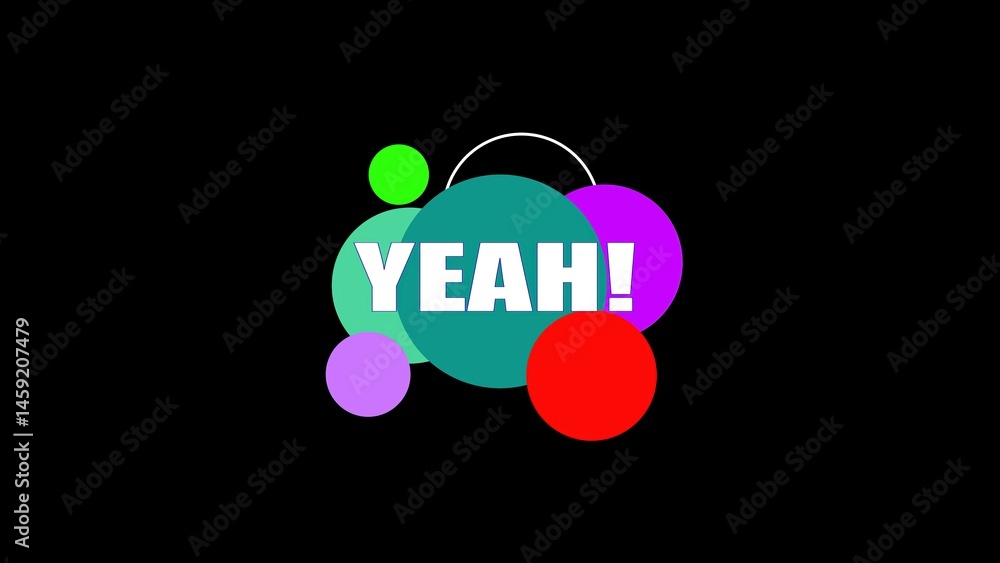 Poster modern abstract design featuring colorful circles with the word yeah an expressive and eye-catching 