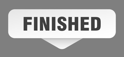 finished sticker. finished sign isolated on gray background