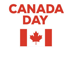 Canada Day red text with Canadian flag below, minimalist graphic style on white background, concept of national celebration and patriotism. Concept for advertisement, social network