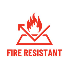 Fire Resistant Icon or Fire Resistant Label Isolated on white background.