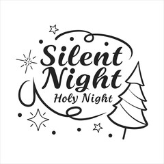 Silent Night Holy Night Typography T-shirt Design