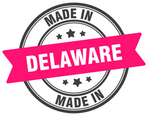 Made in Delaware round sign. Made in Delaware stamp.