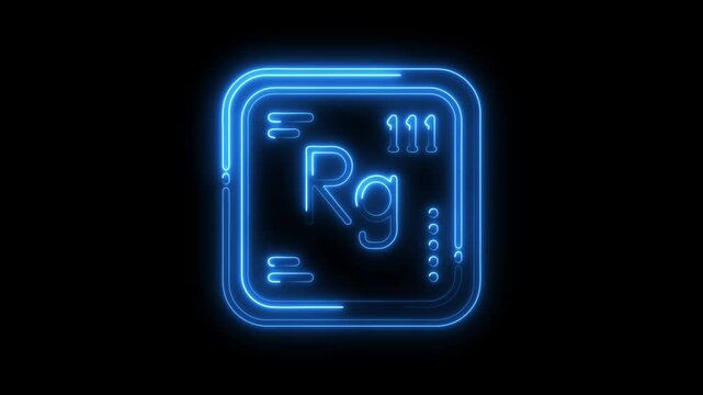 Roentgenium element symbol glowing neon light on black background periodic table science education
