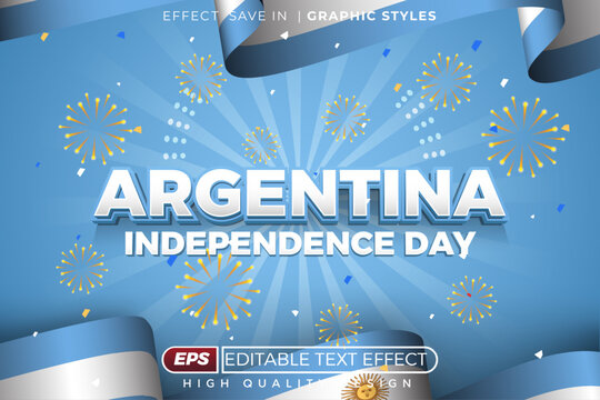Editable 3d text effect argentina independence day
