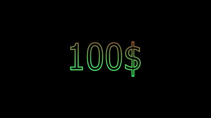 Abstract text counting up from 0 dollars to $100 Animated on black background. .Bright neon signs displaying 100 percent sale animation .