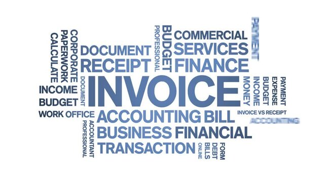 invoice animated word cloud;text design animation tag kinetic typography seamless loop.